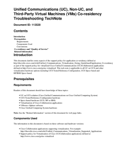 Unified Communications (UC), Non-UC, and Third-Party Virtual Machines (VMs) Co-residency Troubleshooting TechNote