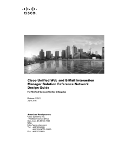 Cisco Unified Web and E-Mail Interaction Manager Solution Reference Network Design Guide