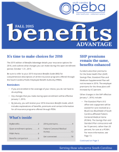 ADVANTAGE FALL 2015 It’s time to make choices for 2016 SHP premiums