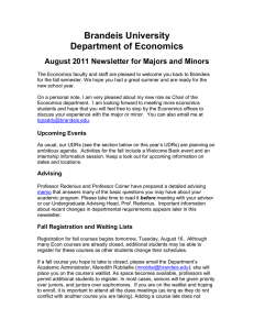Brandeis University Department of Economics August 2011 Newsletter for Majors and Minors