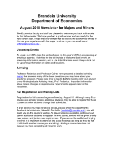 Brandeis University Department of Economics August 2010 Newsletter for Majors and Minors