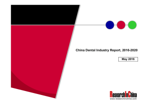 China Dental Industry Report, 2016-2020 May 2016
