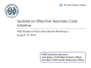 Update on Effective Teachers Core Initiative Education Board Workshop| HISD Board of