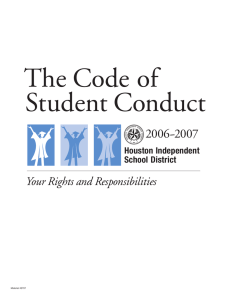 The Code of Student Conduct 2006-2007 Your Rights and Responsibilities