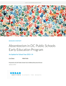 Absenteeism in DC Public Schools Early Education Program Lisa Dubay