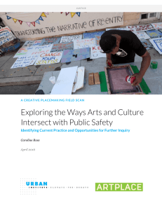 Exploring the Ways Arts and Culture Intersect with Public Safety