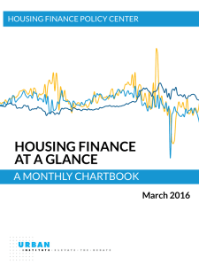 HOUSING FINANCE AT A GLANCE A MONTHLY CHARTBOOK March 2016