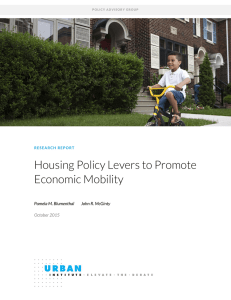 Housing Policy Levers to Promote Economic Mobility  Pamela M. Blumenthal