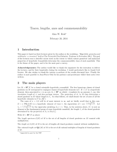 Traces, lengths, axes and commensurability 1 Introduction Alan W. Reid