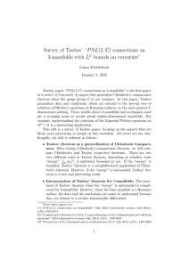 Survey of Taubes’ “P SL(2, C) connections on 3-manifolds with L 2