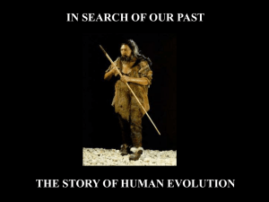 IN SEARCH OF OUR PAST THE STORY OF HUMAN EVOLUTION
