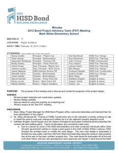 Minutes 2012 Bond Project Advisory Team (PAT) Meeting Mark White Elementary School