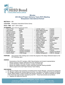 Minutes 2012 Bond Project Advisory Team (PAT) Meeting Sharpstown International School