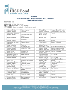 Minutes 2012 Bond Project Advisory Team (PAT) Meeting Waltrip High School