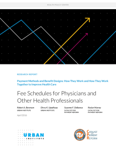 Fee Schedules for Physicians and Other Health Professionals