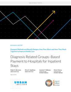 Diagnosis Related Groups–Based Payment to Hospitals for Inpatient Stays