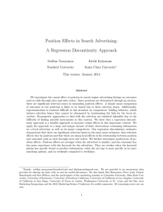 Position Eﬀects in Search Advertising: A Regression Discontinuity Approach Sridhar Narayanan Kirthi Kalyanam