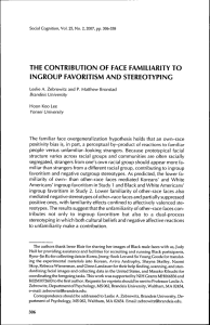 THE CONTRIBUTION OF FACE FAMILIARITY TO INGROUP FAVORITISM AND STEREOTYPING