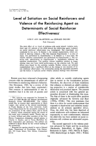 Level of Satiation on Social Reinforcers and Determinants of Social Reinforcer