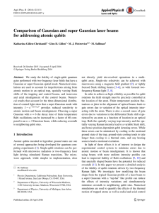 Comparison of Gaussian and super Gaussian laser beams Katharina Gillen‑Christandl