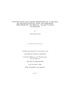 CONSTRUCTION AND CHARACTERIZATION OF A NEUTRAL Hg MAGNETO-OPTICAL TRAP AND PRECISION
