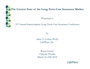 The Current State of  the Long-Term Care Insurance Market