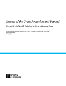 Impact of the Great Recession and Beyond