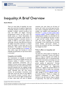 Inequality: A Brief Overview URBAN  INSTITUTE