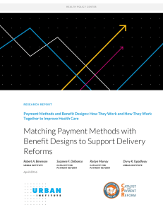 Matching Payment Methods with Benefit Designs to Support Delivery Reforms