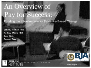 An Overview of Pay for Success: Funding the Infrastructure for Evidence-Based Change