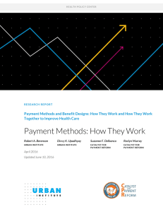 Payment Methods: How They Work Payment Methods and Benefit Designs: