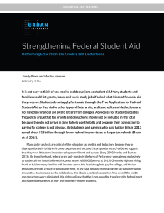 Strengthening Federal Student Aid Reforming Education Tax Credits and Deductions