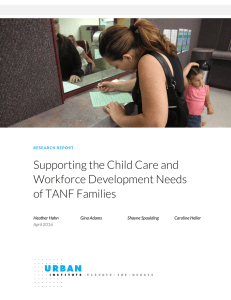 Supporting the Child Care and Workforce Development Needs of TANF Families