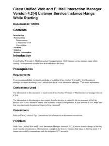 Cisco Unified Web and E−Mail Interaction Manager While Starting