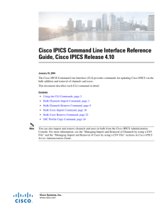 Cisco IPICS Command Line Interface Reference Guide, Cisco IPICS Release 4.10