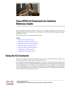 Cisco IPICS 4.5 Command Line Interface Reference Guide