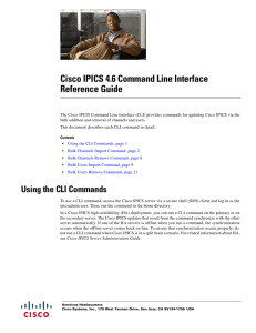 Cisco IPICS 4.6 Command Line Interface Reference Guide