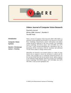 Videre: Journal of Computer Vision Research Introduction Quarterly Journal