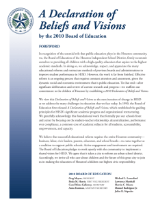 A Declaration of Beliefs and Visions by the 2010 Board of Education FOREWORD