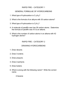 RAPID FIRE – CATEGORY 1  GENERAL FORMULAE OF HYDROCARBONS