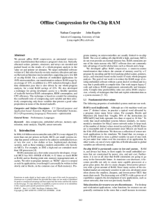 Offline Compression for On-Chip RAM Nathan Cooprider John Regehr Abstract