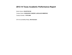 2013-14 Texas Academic Performance Report HOUSTON ISD MANDARIN CHINESE LANGUAGE IMMERSIO 101912460