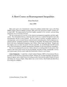 A Short Course on Rearrangement Inequalities Almut Burchard June 2009