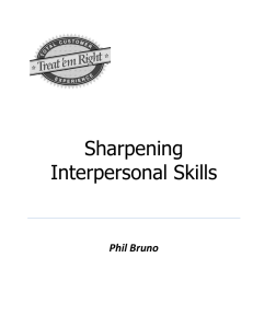 Sharpening Interpersonal Skills Phil Bruno