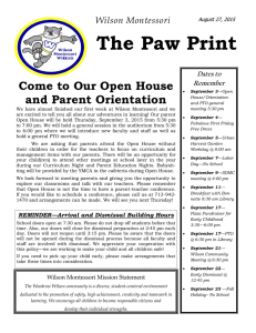 The Paw Print Come to Our Open House and Parent Orientation Wilson Montessori