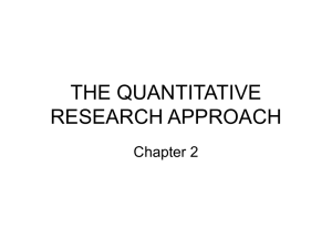 THE QUANTITATIVE RESEARCH APPROACH Chapter 2