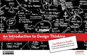 An Introduction to Design Thinking  ’s Guide: Facilitator