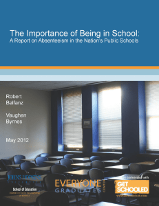 The Importance of Being There: A Report on Absenteeism in the