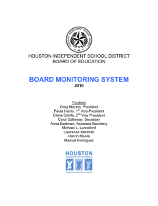 BOARD MONITORING SYSTEM HOUSTON INDEPENDENT SCHOOL DISTRICT BOARD OF EDUCATION