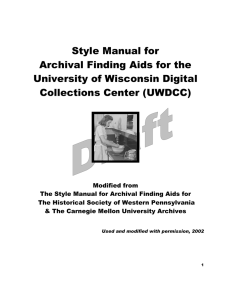 Style Manual for Archival Finding Aids for the University of Wisconsin Digital